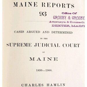 1900 Maine Reports Chas Hamlin V13 Cases In Law Victorian 1st Edition 93 SHBS1